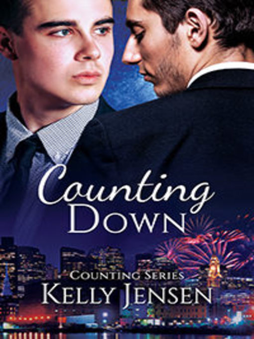 Title details for Counting Down by Kelly Jensen - Available